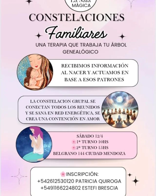 Constelaciones Familiares
Encuentro vivencial y grupal 🙌🏽✨  ✨ Una terapia que trabaja tu árbol genealógico.  📍 Facilitan: Patricia Quiroga y Stefi Brescia.  📌 Lugar:  La Sala Mágica.  📍 Ubicación: Belgrano 144, Ciudad, Mendoza  📅 Fecha del evento: Sábado 12 de Abril de 2025  🕤 Horario: Primer turno: 10 hs. 
 Segundo turno: 15 hs.  📞 Más info: 2612530120  📌 Patricia Quiroga  📌 Stefi Brescia  📌 La Sala Mágica  #constelacionesfamiliares #mendoza  #sanar #surya #suryatiendaholistica